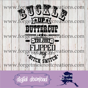 Buckle Up Butter Cup SVG File