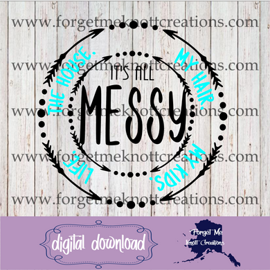 MESSY SVG File
