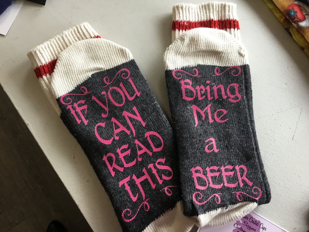 Pink if you can read this bring me beer socks